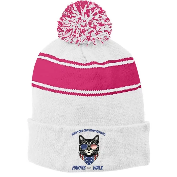 Mind Your Own Damn Business Kamala Harris Walz 2024 Stripe Pom Pom Beanie