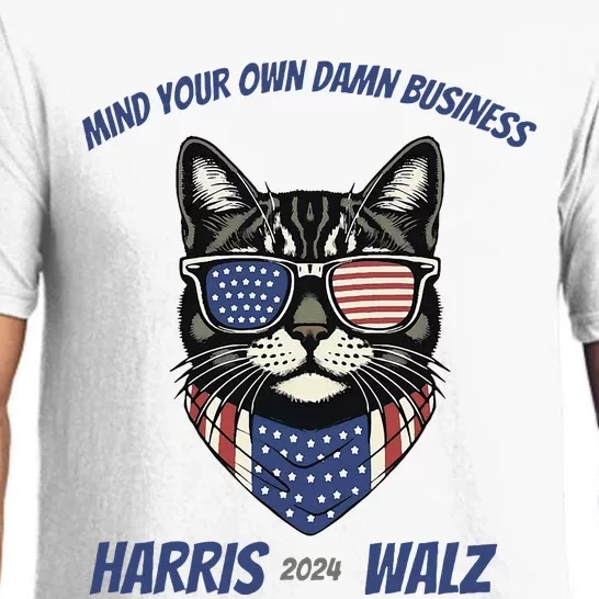 Mind Your Own Damn Business Kamala Harris Walz 2024 Pajama Set