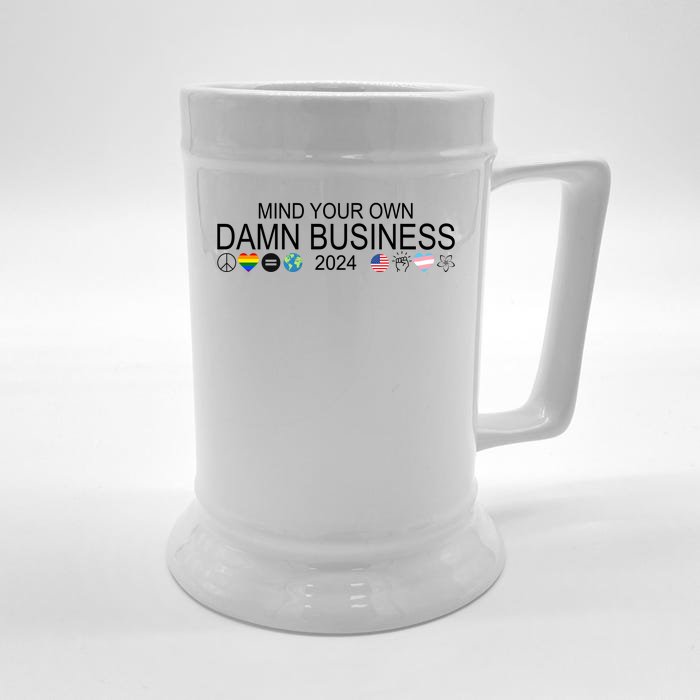 Mind Your Own Damn Business Democrat Pro Kamala Front & Back Beer Stein