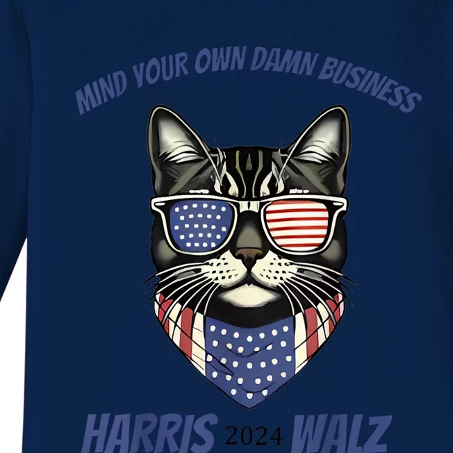 Mind Your Own Damn Business Patriotic Cat Funny Harris Walz Baby Long Sleeve Bodysuit