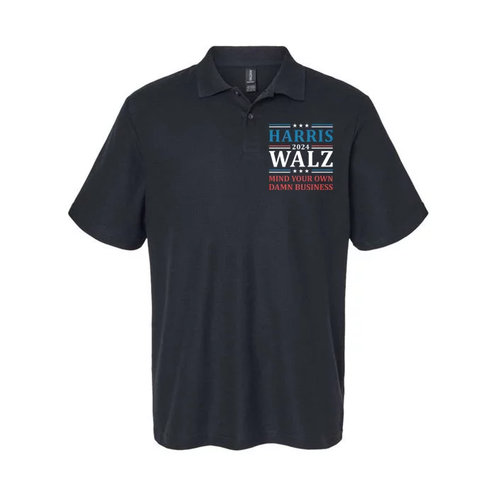 Mind Your Own Damn Business Harris Walz Waltz 2024 Softstyle Adult Sport Polo