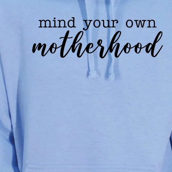 Mind Your Own Motherhood Unisex Surf Hoodie