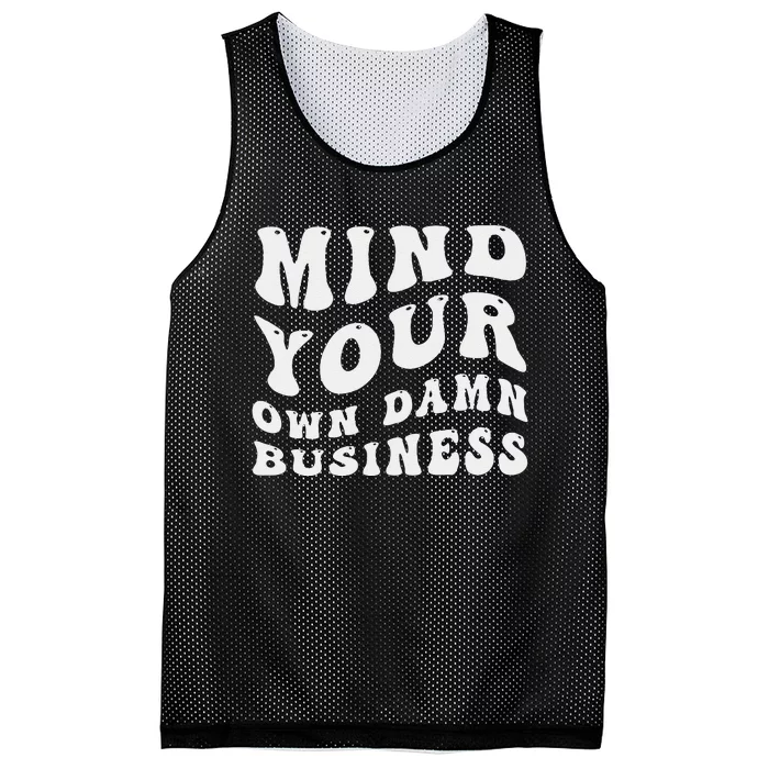 Mind Your Own Damn Business Harris Walz 2024 Mesh Reversible Basketball Jersey Tank