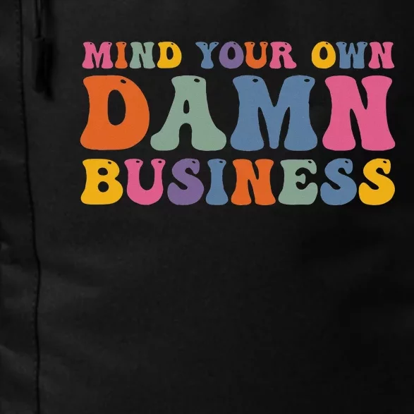 Mind Your Own Damn Business Harris Waltz 2024 Election Daily Commute Backpack