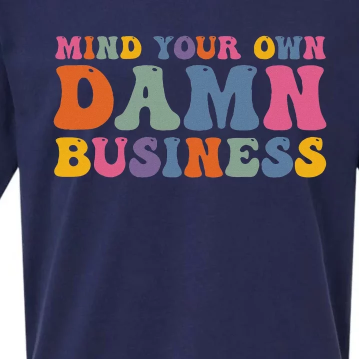 Mind Your Own Damn Business Harris Waltz 2024 Election Sueded Cloud Jersey T-Shirt