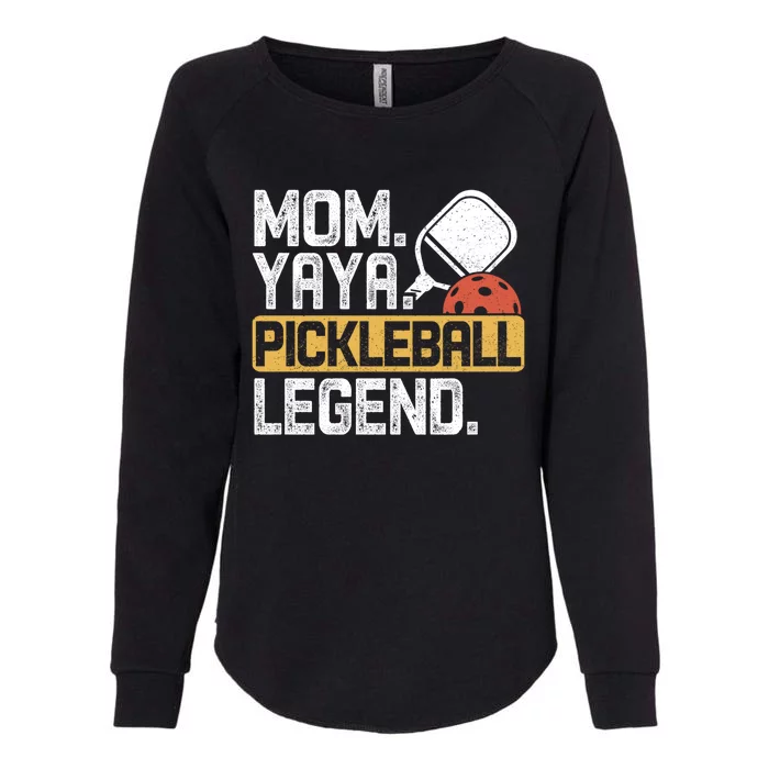 Mom Yaya Pickleball Legend Vintage Meaningful Gift Womens California Wash Sweatshirt