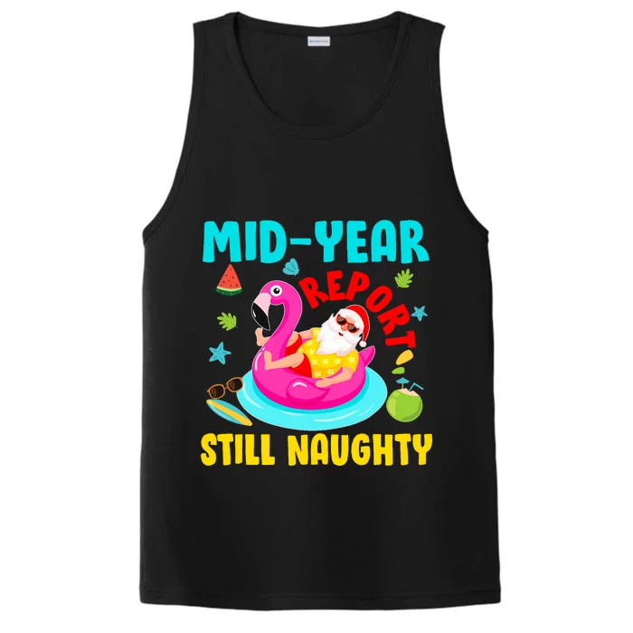 Mid Year Report Still Naughty Christmas In July Santa Performance Tank