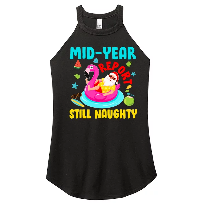 Mid Year Report Still Naughty Christmas In July Santa Women’s Perfect Tri Rocker Tank