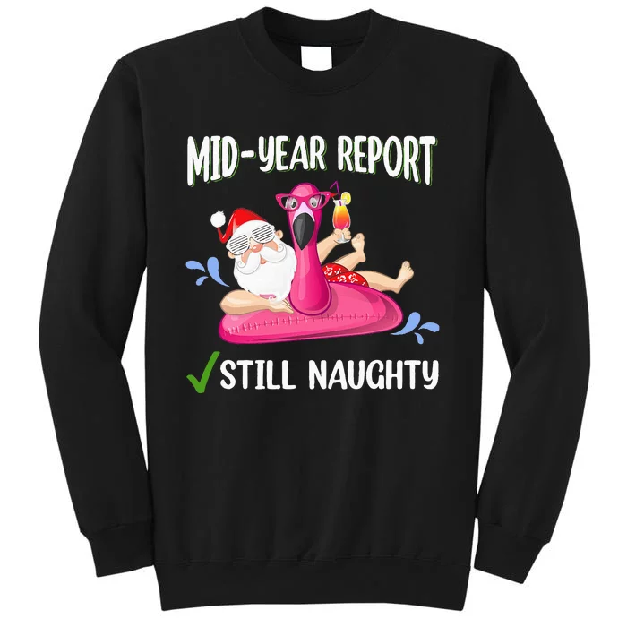 Mid Year Report Santa Christmas in July Sweatshirt