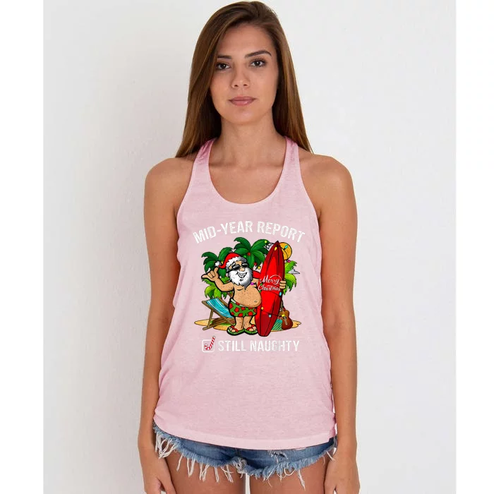 Mid Year Report Still Naughty Christmas In July Women's Knotted Racerback Tank