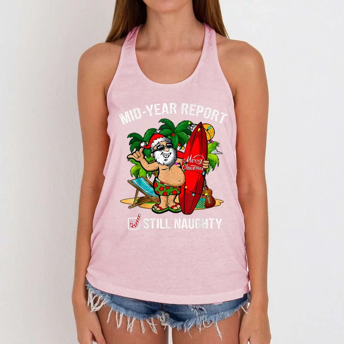 Mid Year Report Still Naughty Christmas In July Women's Knotted Racerback Tank