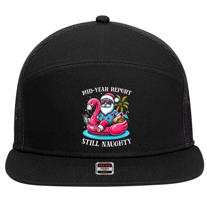 Mid Year Report Still Naughty Christmas In July Beach Summer 7 Panel Mesh Trucker Snapback Hat