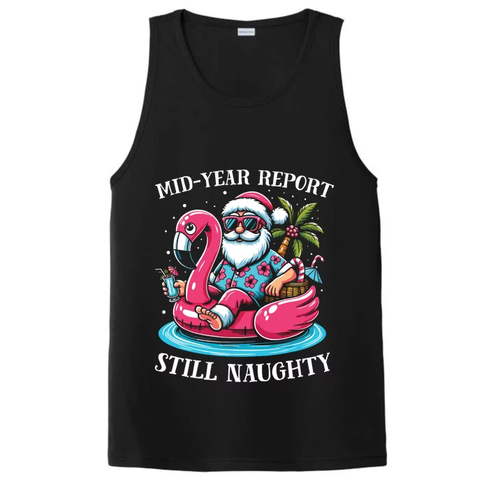 Mid Year Report Still Naughty Christmas In July Beach Summer Performance Tank