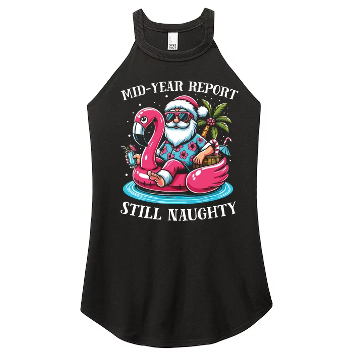 Mid Year Report Still Naughty Christmas In July Beach Summer Women’s Perfect Tri Rocker Tank