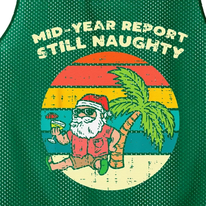 Mid Year Report Still Naughty Santa Beach Christmas In July Mesh Reversible Basketball Jersey Tank