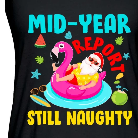 Mid Year Report Still Naughty Christmas In July Santa Ladies Essential Flowy Tank