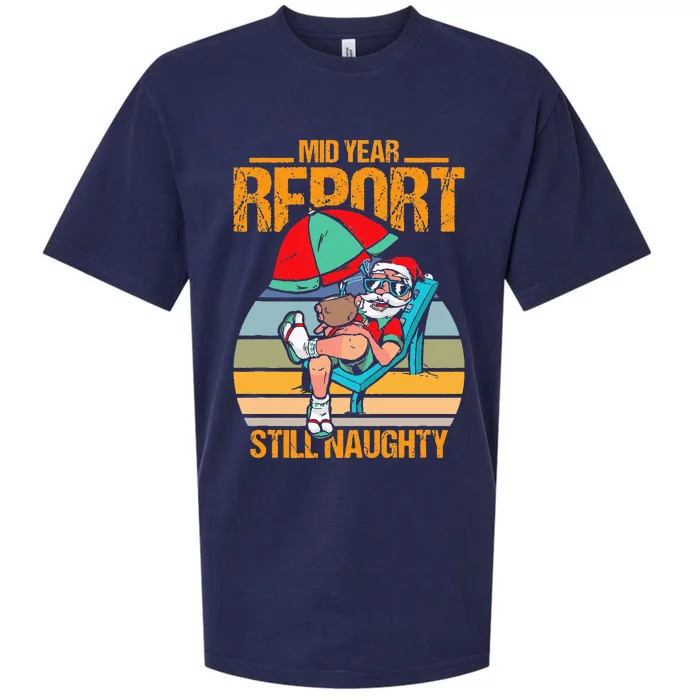 mid year report still naughty christmas in july Sueded Cloud Jersey T-Shirt