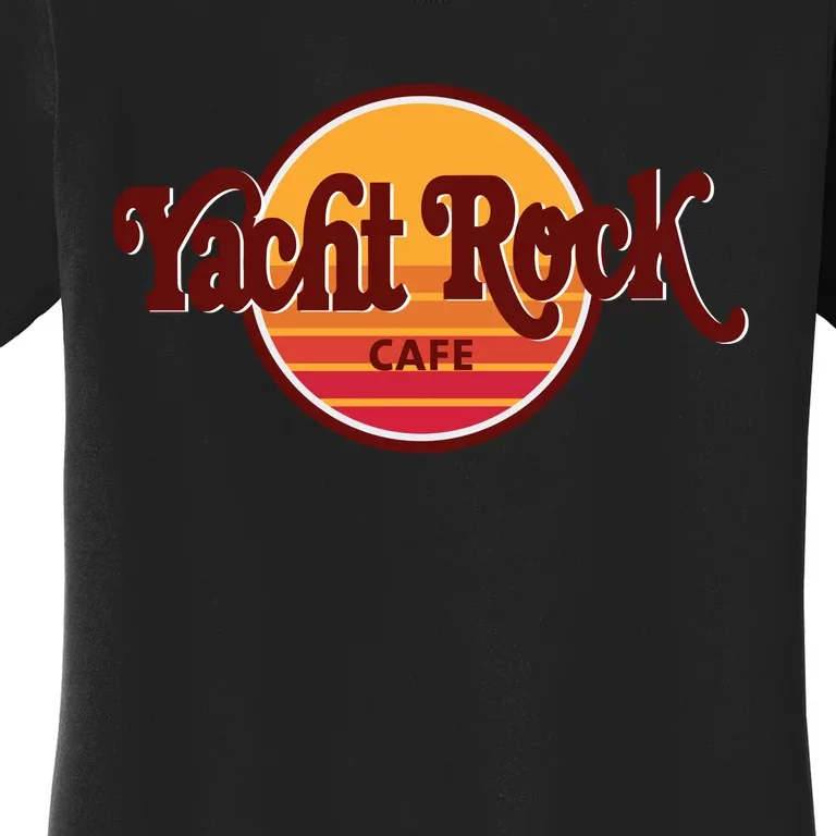 Middleclassfancy Yacht Rock Cafe Women's T-Shirt