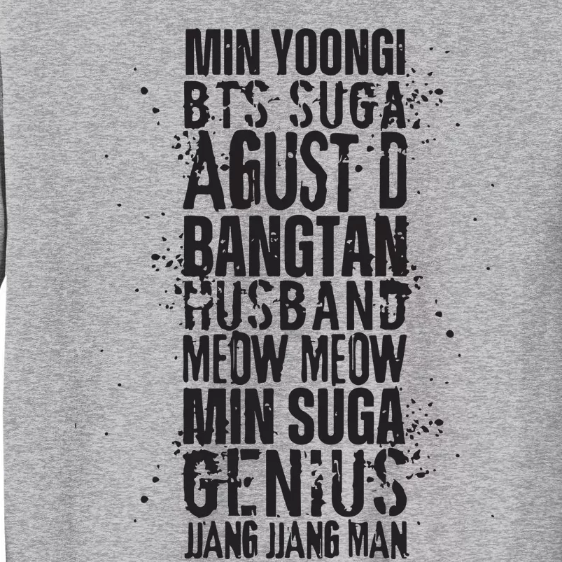 Min Yoongi Suga Agust D Nicknames Tall Sweatshirt