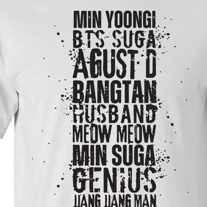 Min Yoongi Suga Agust D Nicknames Tall T-Shirt