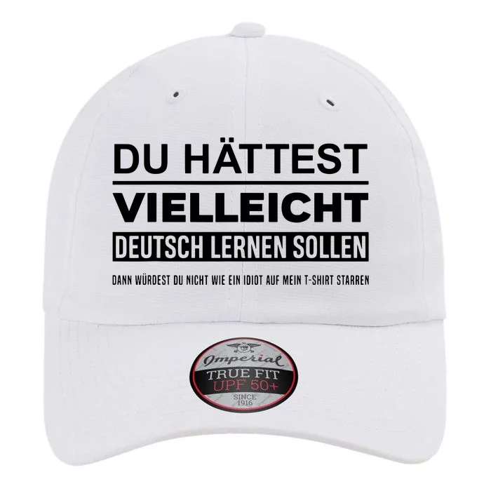 Maybe You Should Have Learned German Funny Germany Deutsch The Original Performance Cap