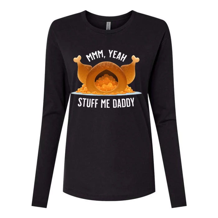 Mmm Yeah Stuff Me Daddy Sexy Thanksgiving Turkey Womens Cotton Relaxed Long Sleeve T-Shirt