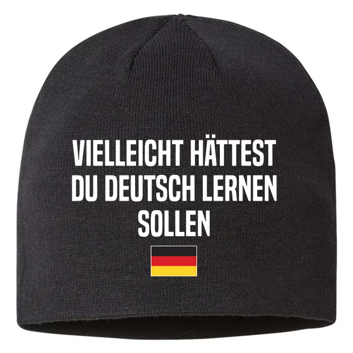 Maybe You Should Have Learned German Germany German Saying 8 1/2in Sustainable Knit Beanie