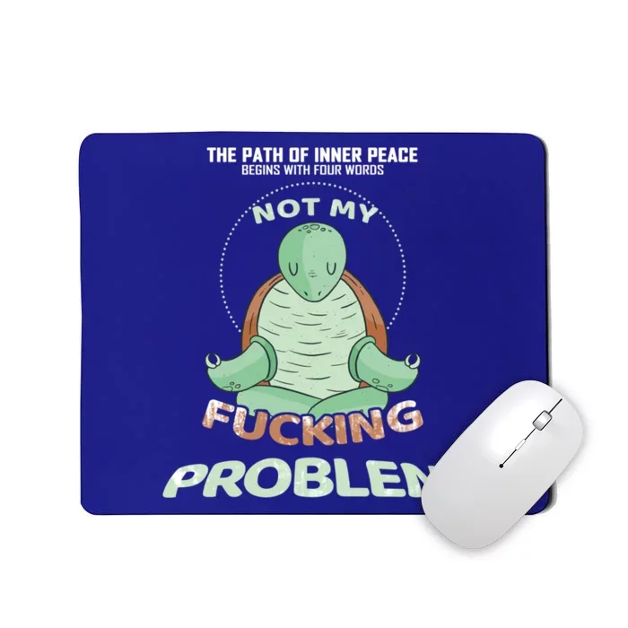 Meditation Yoga Turtle Gift Path Of Inner Peace Namaste Humor Gift Mousepad