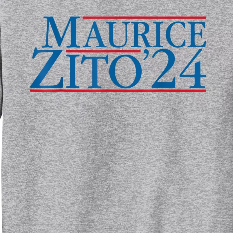 Maurice Zito 24 Tall Sweatshirt