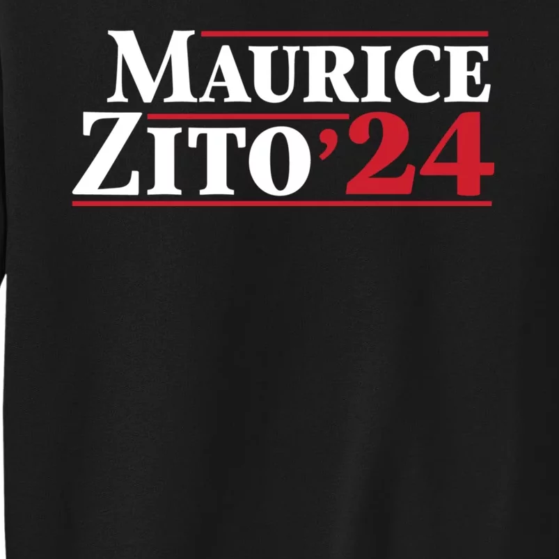 Maurice Zito 24 Tall Sweatshirt