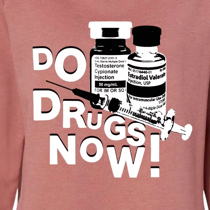 Mimi Zima Do Drugs Now Womens California Wash Sweatshirt