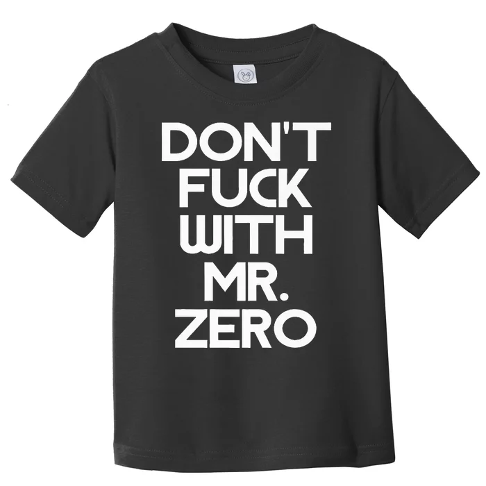 Mr Zero Toddler T-Shirt