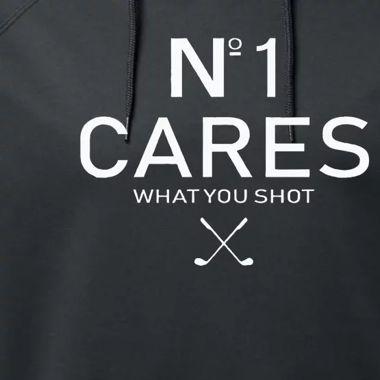 No 1 Cares What You Shot Performance Fleece Hoodie