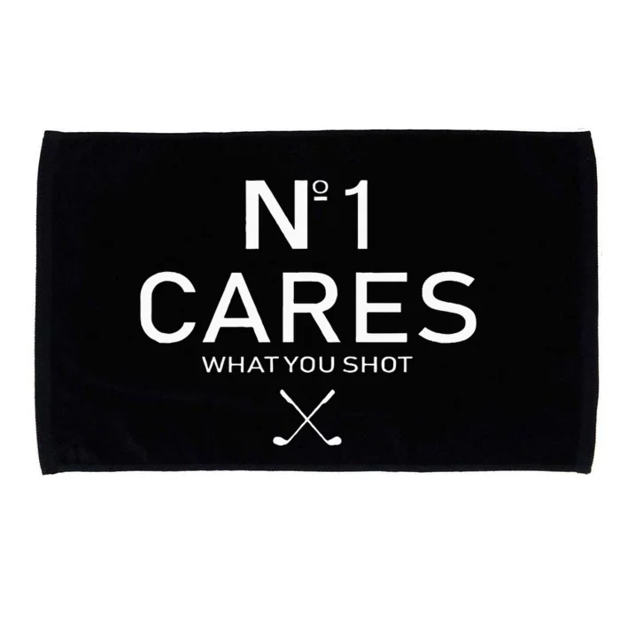 No 1 Cares What You Shot Microfiber Hand Towel