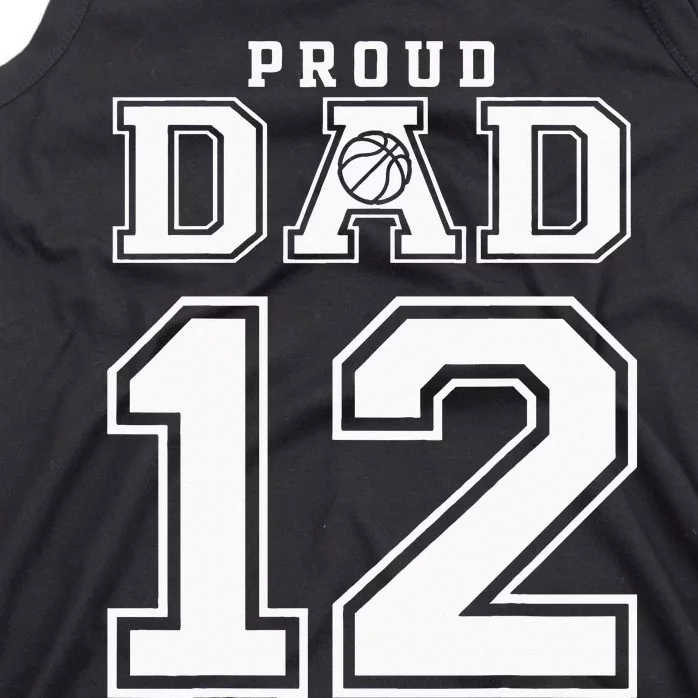 Number 12 Custom Proud Basketball Dad Personalized For Men Tank Top