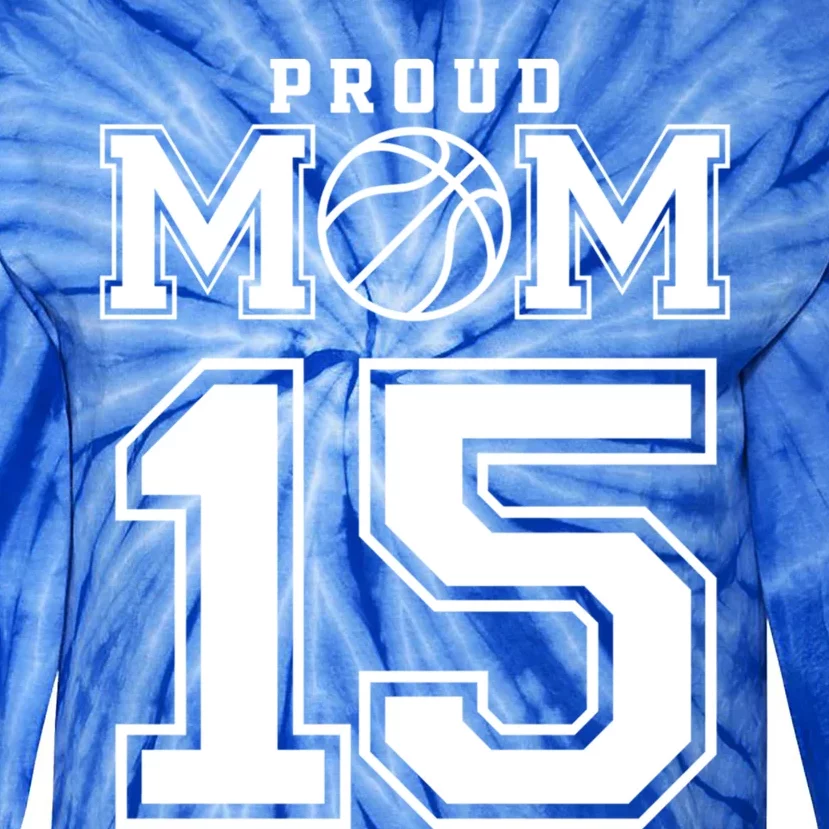 Number 15 Custom Proud Basketball Mom Personalized Meaningful Gift Tie-Dye Long Sleeve Shirt