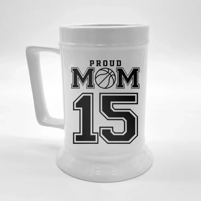 Number 15 Custom Proud Basketball Mom Personalized Meaningful Gift Front & Back Beer Stein