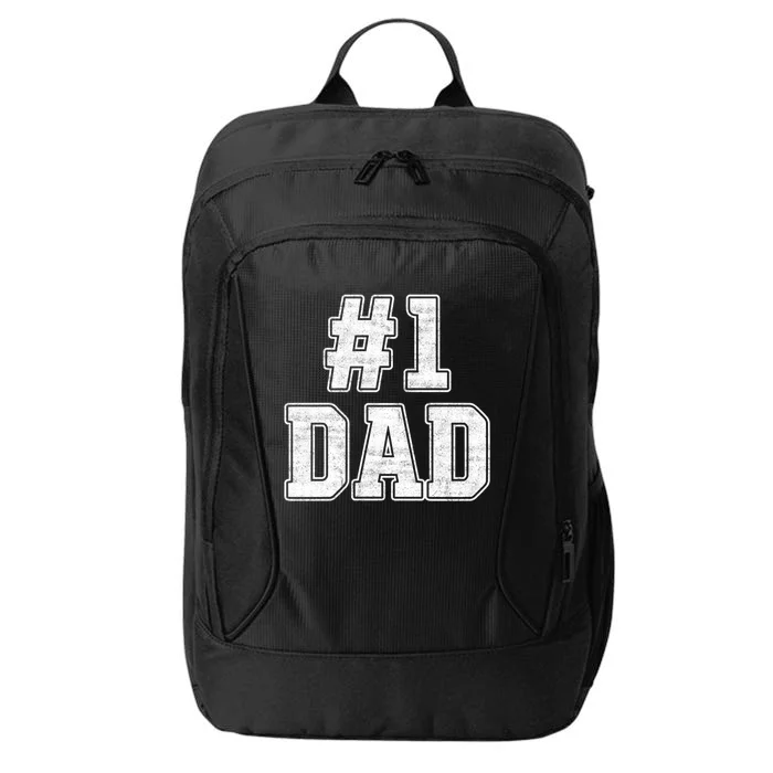 Number 1 Dad Number One Dad Fathers Day Outfit For Daddy Cute Gift City Backpack