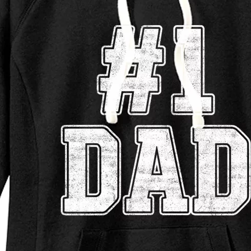 Number 1 Dad Number One Dad Fathers Day Outfit For Daddy Cute Gift Women's Fleece Hoodie