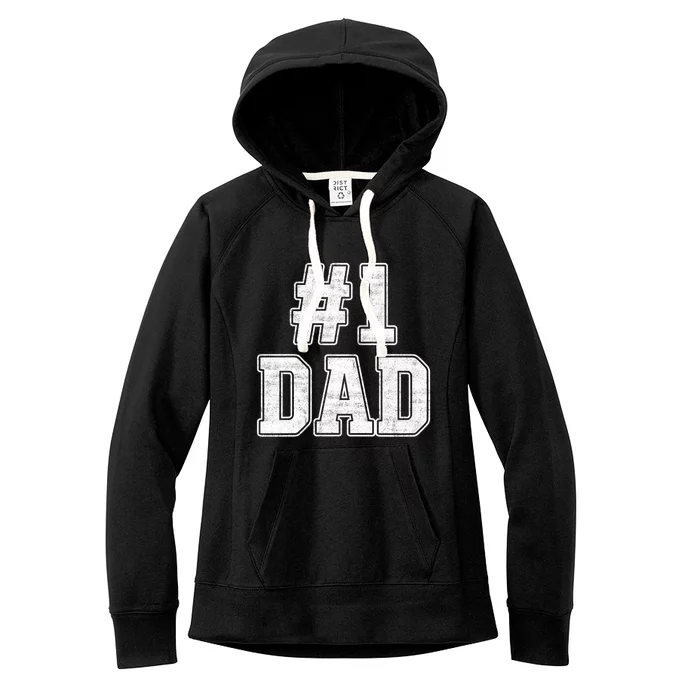 Number 1 Dad Number One Dad Fathers Day Outfit For Daddy Cute Gift Women's Fleece Hoodie