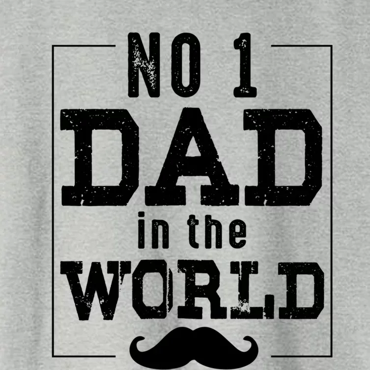 Number 1 Dad In The World Funny Fathers Day Gift Women's Crop Top Tee