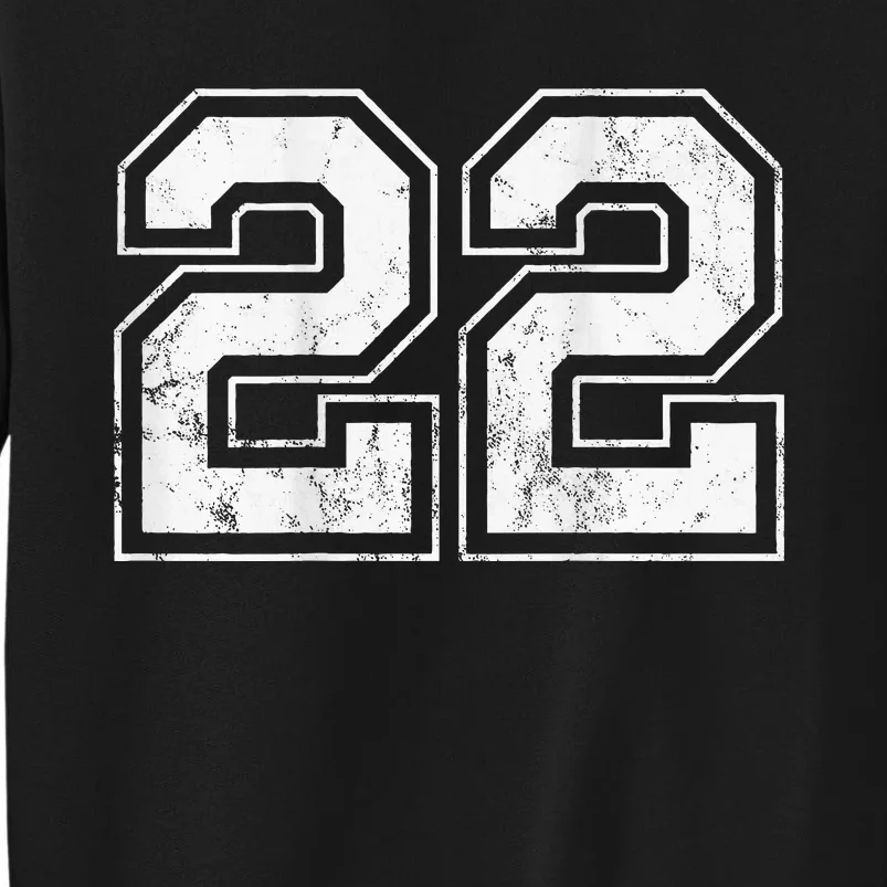 Number 22 On The Back Sweatshirt