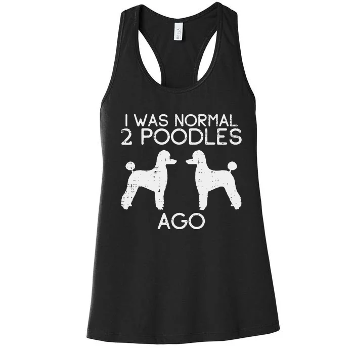 Normal 2 Poodles Ago Funny Animal Pet Dog Lover Owner Gift Women's Racerback Tank