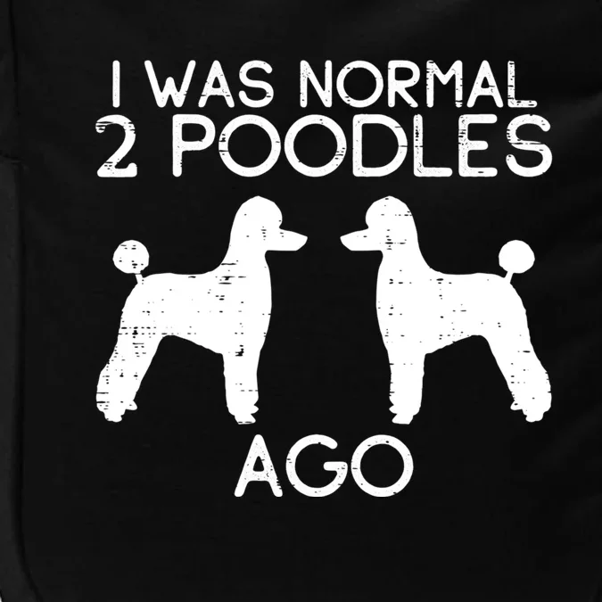 Normal 2 Poodles Ago Funny Animal Pet Dog Lover Owner Gift Impact Tech Backpack