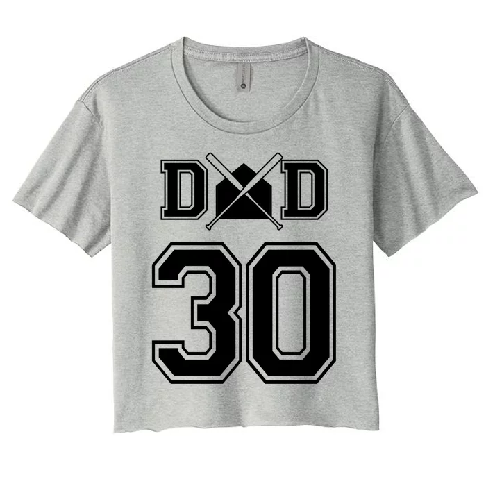 Number 30 Players Biggest Fan For Baseball Or Softball Dad Cute Gift Women's Crop Top Tee