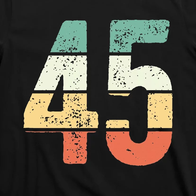 Number 45 Commemorating 45 Years Of Forever T-Shirt