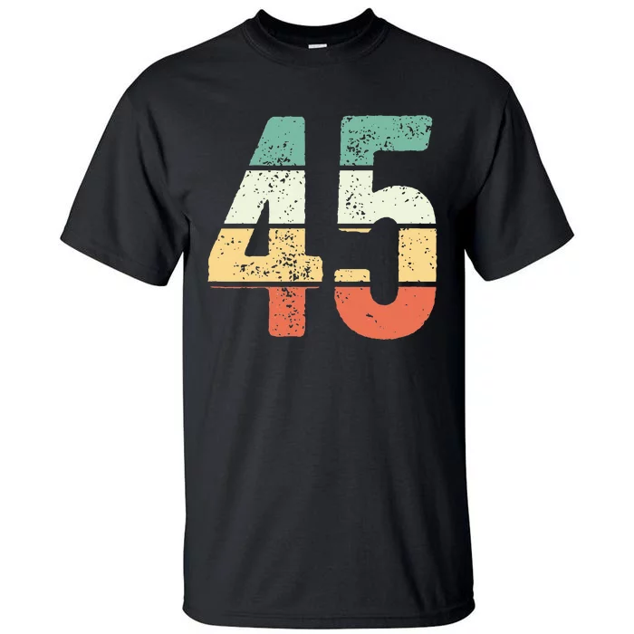 Number 45 Commemorating 45 Years Of Forever Tall T-Shirt