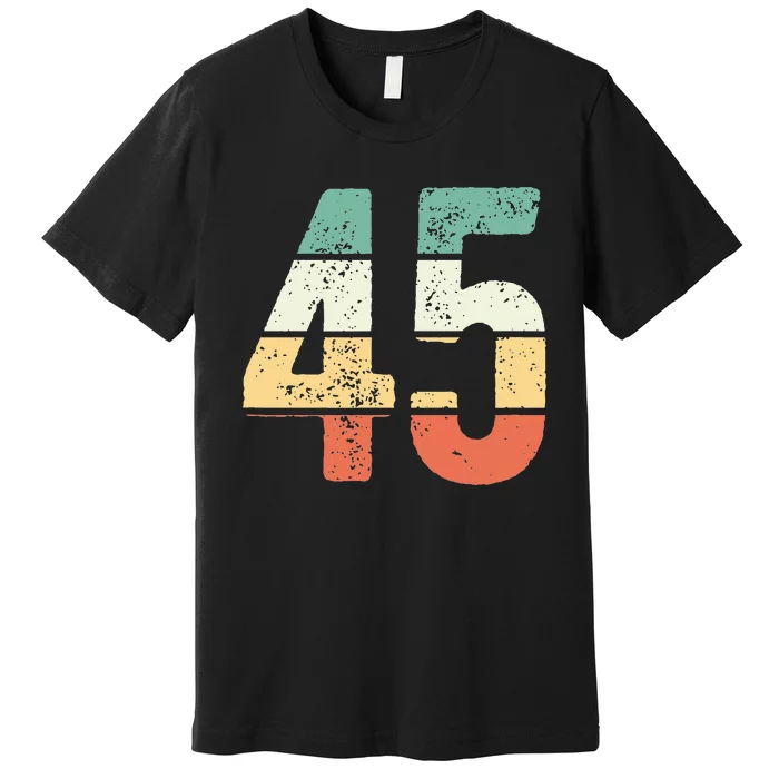 Number 45 Commemorating 45 Years Of Forever Premium T-Shirt