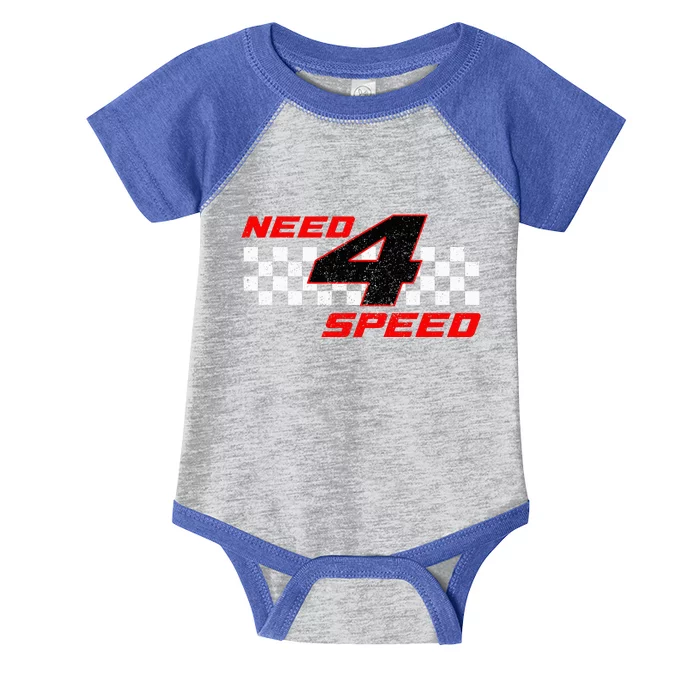 Need 4 Speed Birthday Four Year Old Racing Car Driver Infant Baby Jersey Bodysuit