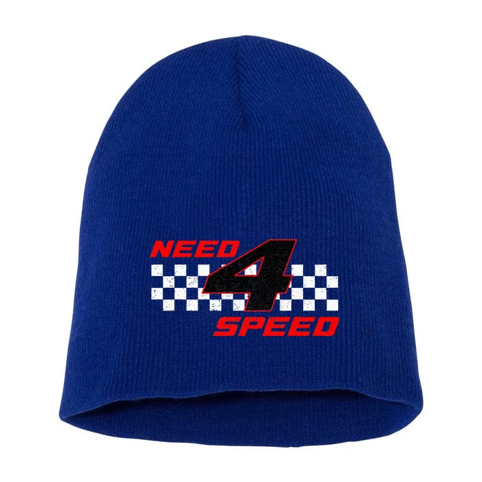 Need 4 Speed Birthday Four Year Old Racing Car Driver Short Acrylic Beanie